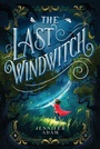 Cover: The Last Windwitch - HarperCollins