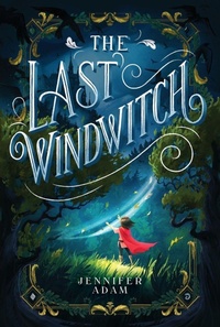 Enlarge image Cover: The Last Windwitch - HarperCollins