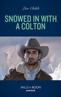 Cover: Snowed In With A Colton - HarperCollins