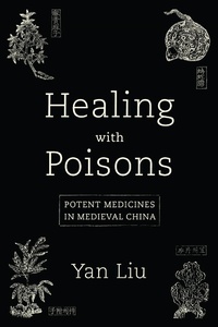 Abbildung von: Healing with Poisons - University of Washington Press