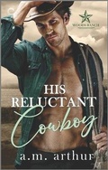 Cover: His Reluctant Cowboy - Carina Press