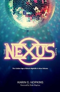Abbildung von: The NEXUS Days - Karin G Hopkins