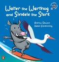 Cover: A Veld Friends Adventure 1: Walter the Warthog and Sindele the Stork - Penguin Books (South Africa)