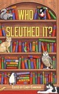 Cover: Who Sleuthed It? - Clan Destine Press