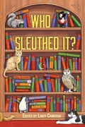 Cover: Who Sleuthed It? - Clan Destine Press