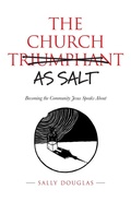 Cover: The Church as Salt - Freedom Publishing Company