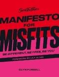 Cover: Sink the Pink's Manifesto for Misfits - White Lion Publishing