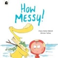Cover: How Messy! - Happy Yak