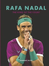 Abbildung von: Rafa Nadal - Ivy Press