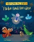 Cover: Flicker Finds Her Glow - Albert Whitman & Company