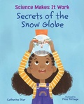 Cover: Secrets of the Snow Globe - Albert Whitman & Company