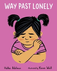 Enlarge image Cover: Way Past Lonely - Albert Whitman & Company