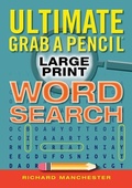 Cover: Ultimate Grab a Pencil Large Print Word Search - Bristol Park Books
