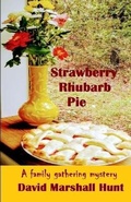Cover: Strawberry Rhubarb Pie - David Marshall Hunt
