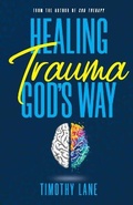 Cover: Healing Trauma God's Way - Cooke House Publishing