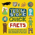 Cover: Yellowstone Quick Facts - Joshua T. Quick