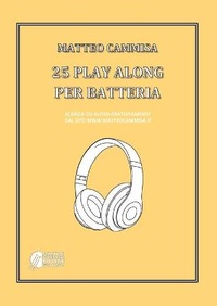 Abbildung von: 25 Play Along Per Batteria - Lulu.com