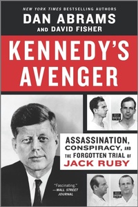 Enlarge image Cover: Kennedy's Avenger - Hanover Square Press