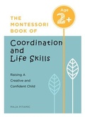 Cover: The Montessori Book of Coordination and Life Skills - Sourcebooks