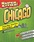Cover: Super Cities! Chicago - Arcadia Children's Books