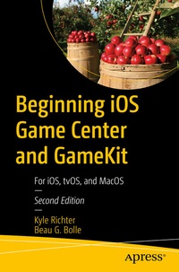 Abbildung von: Beginning iOS Game Center and GameKit - Apress