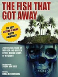 Cover: The Fish That Got Away - Wildside Press