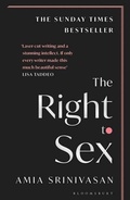 Cover: The Right to Sex - Bloomsbury Publishing PLC