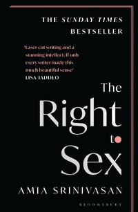 Abbildung von: The Right to Sex - Bloomsbury Publishing PLC