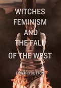 Cover: Witches, Feminism, and the Fall of the West - Radix