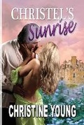 Cover: Christel's Sunrise - Rogue Phoenix Press