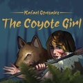 Cover: The Coyote Girl - PageTurner Press and Media