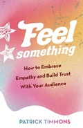 Cover: Feel Something - New Degree Press