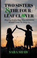 Cover: Two Sisters & The Four-Leaf Clover - Trilogy Christian Publishing
