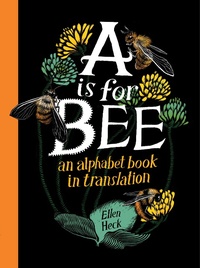 Abbildung von: A Is for Bee - Levine Querido