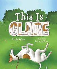 Enlarge image Cover: This Is Clare - Mascot Books/Amplify