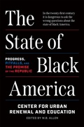 Cover: The State of Black America - Encounter Books