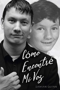 Cover: C&oacute;mo Encontr&eacute; Mi Voz - Babelcube Inc.