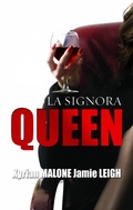 Cover: La Signora Queen (Romanzo lesbico, #1) - Romanzo lesbico