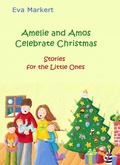 Cover: Amelie and Amos Celebrate Christmas - Babelcube Inc.