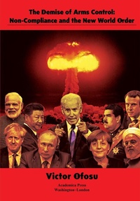 Enlarge image Cover: The Demise of Arms Control - Academica Press