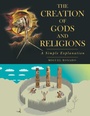 Bild: The Creation of Gods and Religions - Archway Publishing
