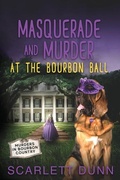 Cover: Masquerade and Murder at the Bourbon Ball - Lone Dove Publishing