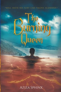 Enlarge image Cover: The Burning Queen - Penned in Blue, LLC