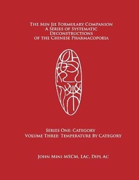 Abbildung von: The Min Jie Formulary Companion - Min Jie School