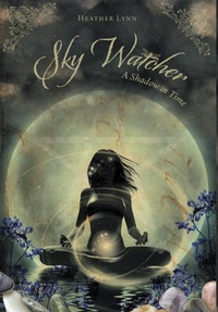 Enlarge image Cover: Sky Watcher - Heather Lynn