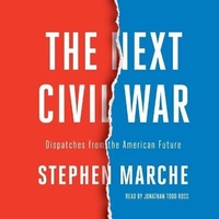 Enlarge image Cover: The Next Civil War - SIMON & SCHUSTER AUDIO