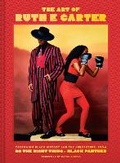 Cover: The Art of Ruth E. Carter - Chronicle Books