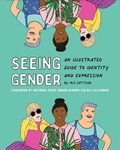 Cover: Seeing Gender - Chronicle Books
