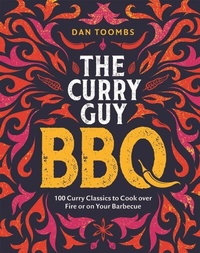 Abbildung von: Curry Guy BBQ (Sunday Times Bestseller) - Quadrille Publishing Ltd
