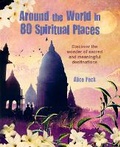Cover: Around the World in 80 Spiritual Places - CICO Books